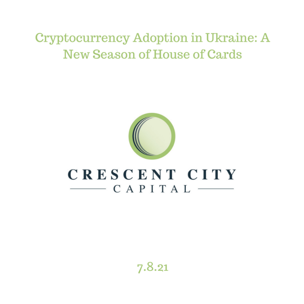 Cryptocurrency Adoption in Ukraine: A New Season of House of Cards