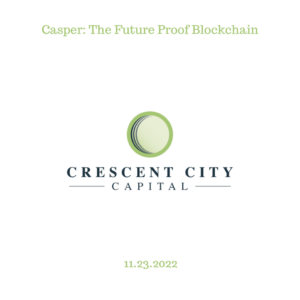 Casper: The Future Proof Blockchain