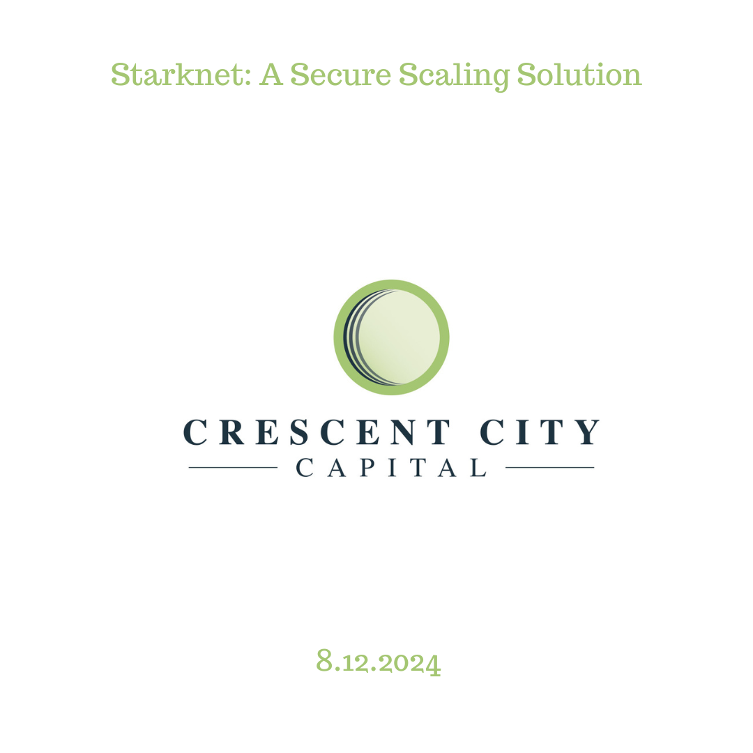 Starknet: A Secure Scaling Solution